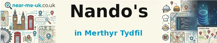 Nando's in Merthyr Tydfil