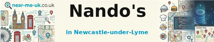 Nando's in Newcastle-under-Lyme