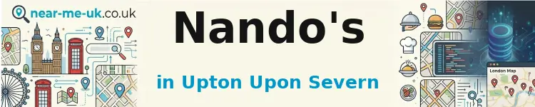 Nando's in Upton Upon Severn