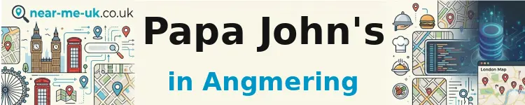 Papa John's in Angmering