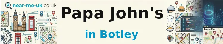 Papa John's in Botley