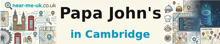 Papa John's in Cambridge