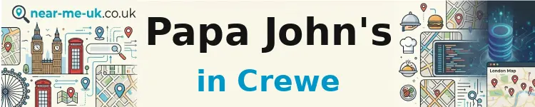 Papa John's in Crewe