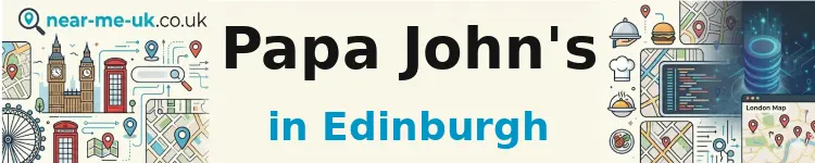 Papa John's in Edinburgh