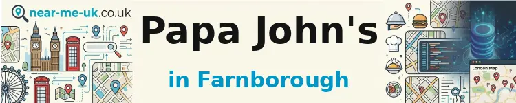 Papa John's in Farnborough