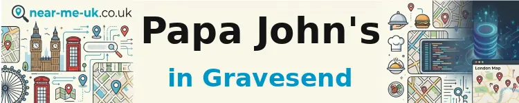 Papa John's in Gravesend