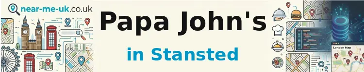Papa John's in Stansted