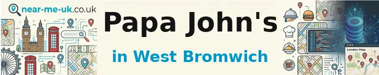 Papa John's in West Bromwich