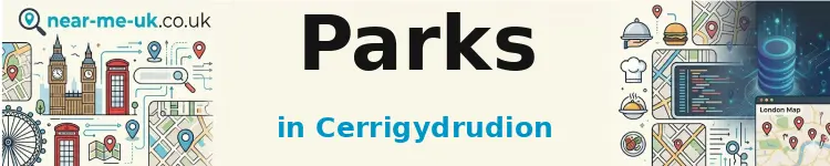 Parks in Cerrigydrudion