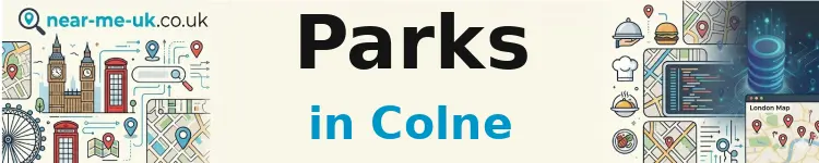 Parks in Colne