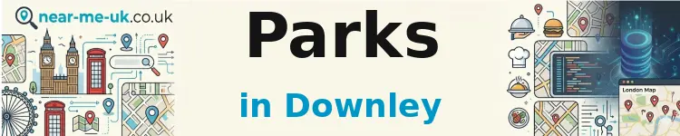 Parks in Downley
