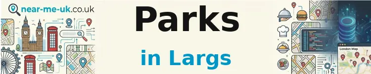Parks in Largs
