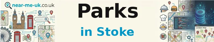 Parks in Stoke