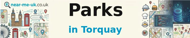 Parks in Torquay