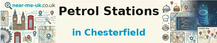 Petrol Stations in Chesterfield