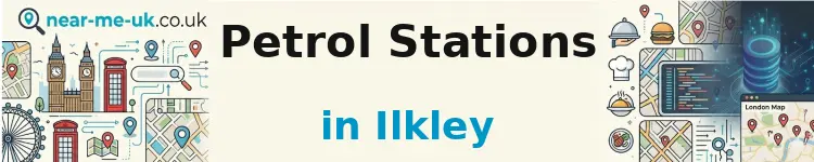Petrol Stations in Ilkley