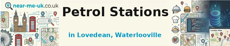 Petrol Stations in Lovedean, Waterlooville