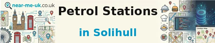 Petrol Stations in Solihull