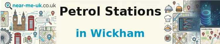 Petrol Stations in Wickham