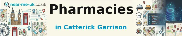 Pharmacies in Catterick Garrison