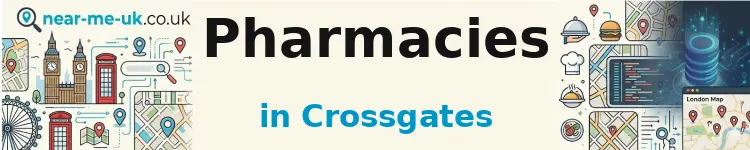 Pharmacies in Crossgates