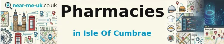 Pharmacies in Isle Of Cumbrae