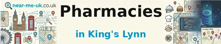 Pharmacies in King's Lynn