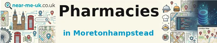 Pharmacies in Moretonhampstead