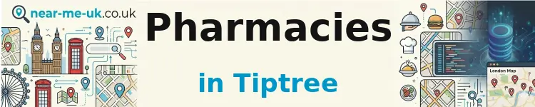 Pharmacies in Tiptree