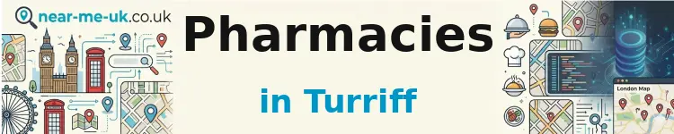 Pharmacies in Turriff