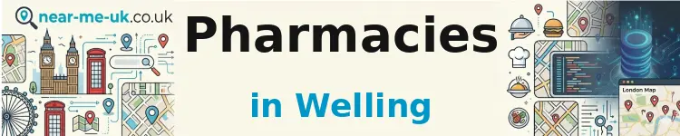 Pharmacies in Welling