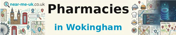 Pharmacies in Wokingham