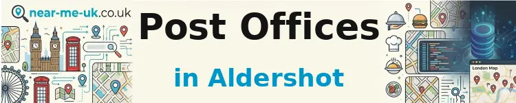 Post Offices in Aldershot