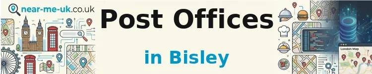 Post Offices in Bisley