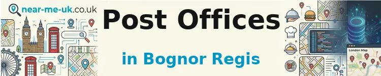 Post Offices in Bognor Regis