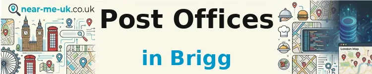 Post Offices in Brigg