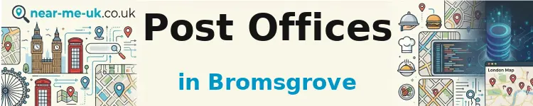 Post Offices in Bromsgrove