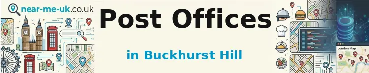 Post Offices in Buckhurst Hill
