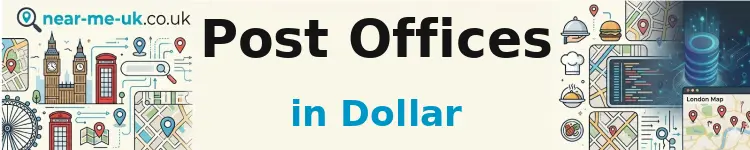 Post Offices in Dollar