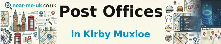 Post Offices in Kirby Muxloe