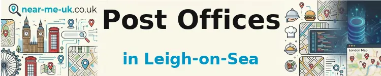 Post Offices in Leigh-on-Sea