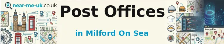Post Offices in Milford on Sea