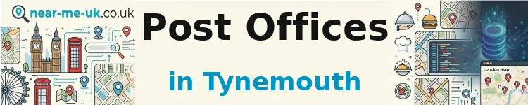 Post Offices in Tynemouth