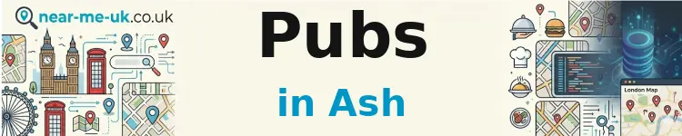 Pubs in Ash