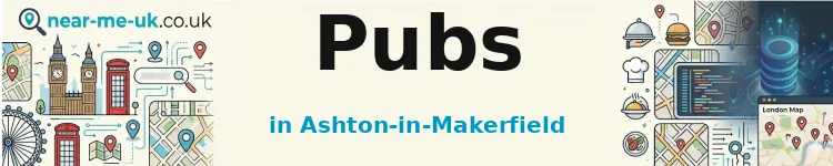 Pubs in Ashton-in-Makerfield