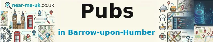 Pubs in Barrow-upon-Humber