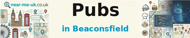 Pubs in Beaconsfield