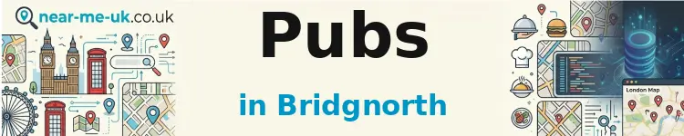 Pubs in Bridgnorth