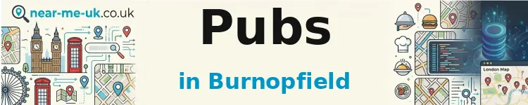 Pubs in Burnopfield
