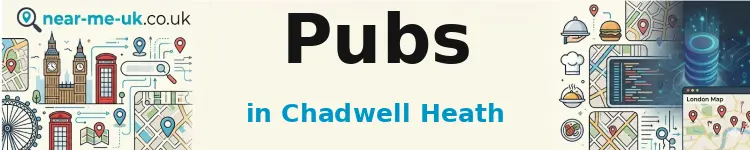 Pubs in Chadwell Heath